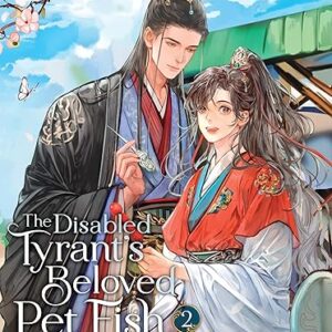 Libro The Disabled Tyrant's Beloved Pet Fish Vol 2 Tapa Blanda